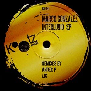 Marco Gonzalez - Interludio [KM341]