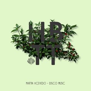 Martin Acevedo - Disco Music [HBT354]