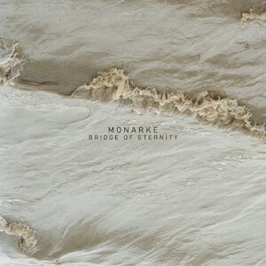 Monarke - Bridge of Eternity [SYYK141]