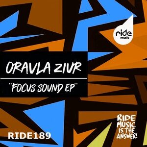 Oravla Ziur - Focus Sound Ep [RID190]
