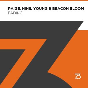 Paige, Nihil Young, Beacon Bloom - Fading [ZT19801Z]