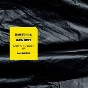 Palinodia - Fading to Dust [AWT091]