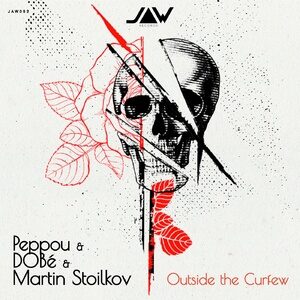 Peppou, Martin Stoilkov, DOBé - Outside the Curfew [JANNOWITZ092]