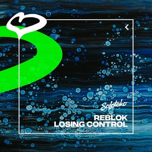 Reblok - Losing Control (Extended Mix) [SOLOTOKO091]