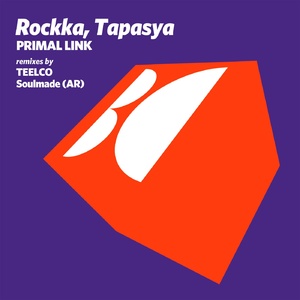 Rockka, Tapasya (IND) - Primal Link [BALKAN0695]