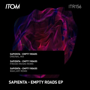Sapienta - Empty Roads [ITR156]