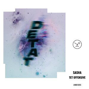 Sasha - Tet Offensive [LNOE135S]
