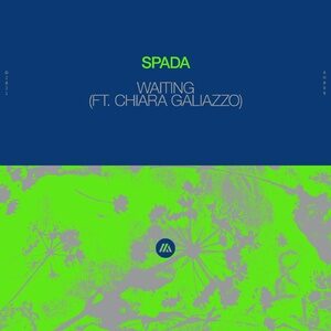 Spada, Chiara Galiazzo - Waiting (feat. Chiara Galiazzo) [Extended Mix]