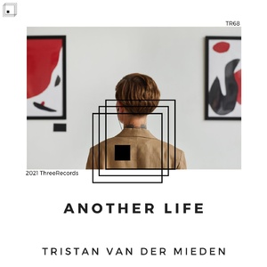 Tristan Van Der Mieden - Another Life [TR68]