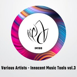 VA - Innocent Music Tools vol.3 [IM180]
