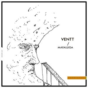 Ventt - Mayaluga [HOOM024]