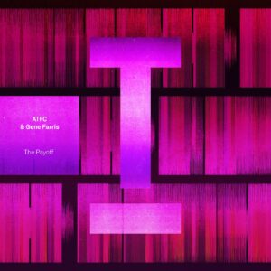 ATFC, Gene Farris - The Payoff [TOOL107101Z]