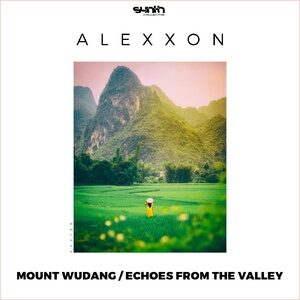 Alexxon - Mount Wudang / Echoes From the Valley [SYC120]