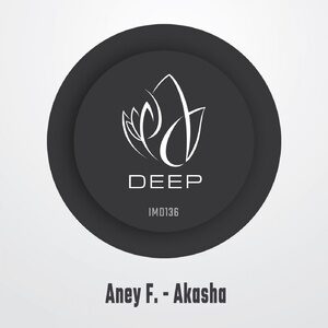 Aney F. - Akasha [IMD136]