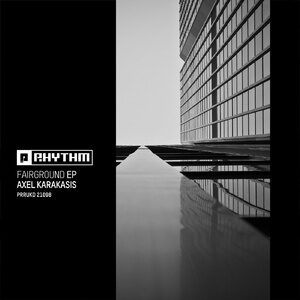 Axel Karakasis - Fairground EP [PRRUKD21098]
