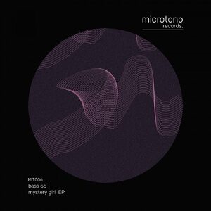 BASS 55 - Mystery Girl EP [MIT006]