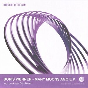 Boris Werner - Many Moons Ago E.P. [DSOTS014]