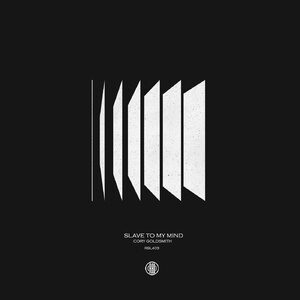 Cory Goldsmith - Slave To My Mind [RBL403]