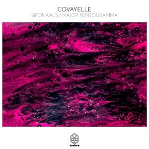 Covayelle - Siponaals / Major Pentogramma [SSR157]