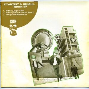 Cyantist, QuiQui - Within [KDB196D]