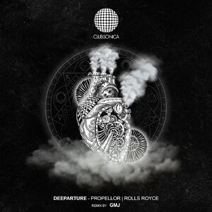 Deeparture (nl) - Propellor | Rolls Royce [CLUBSONICA088]