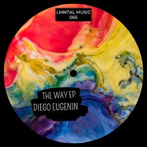 Diego Eugenin - THE WAY EP [LMT065]