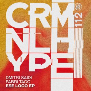 Dmitri Saidi, Fabri Tacc - Ese Loco [CHR112]