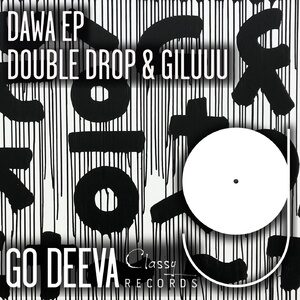 Double Drop, Giluuu - Dawa Ep [GDC076]
