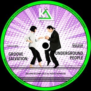 Groove Salvation - Underground People [VUL059]