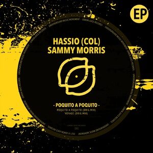 Hassio (COL), Sammy Morris - Poquito A Poquito [LJR393]