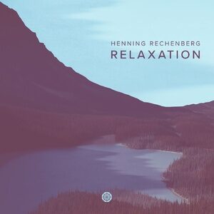Henning Rechenberg - Relaxation [SW009]