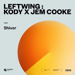 Jem Cooke, Leftwing  Kody - Shiver (Extended Mix) [190296471681]