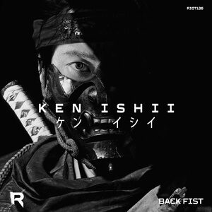 Ken Ishii - Back Fist [RIOT136]