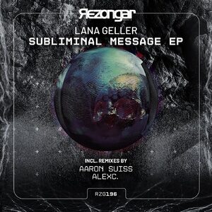 Lana Geller - Subliminal Message [RZG197]