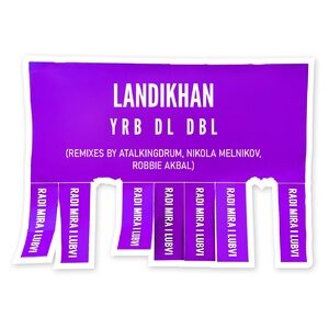 Landikhan - Yrb Dl Dbl [RML005]