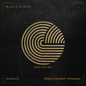 Mauro Rubio - Magisch & Mystisch / Verbindung [CAT525596]
