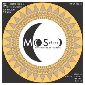 Mr. Hands, Rude - African Train [MOSM02221]