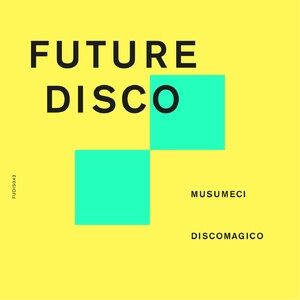 Musumeci - Discomagico (Extended Mixes) [FUDIS042]