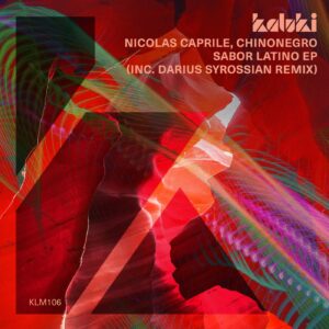 Nicolas Caprile, Chinonegro - Sabor Latino EP [KLM10601Z]
