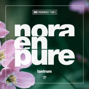 Nora En Pure - Tantrum [ETR596RE]