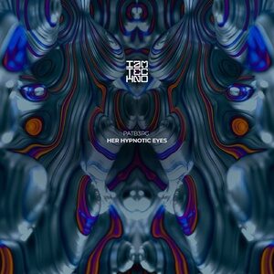 PATB3RG - Her Hypnotic Eyes [IAMT275]