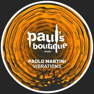 Paolo Martini - Vibrations [PSB140]