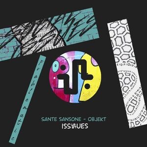 Sante Sansone - Objekt [ISS026]
