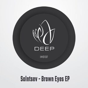 Solntsev - Brown Eyes EP [IMD137]