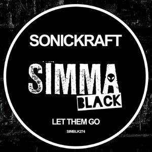 Sonickraft - Let Them Go [SIMBLK274]