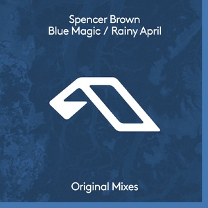 Spencer Brown - Blue Magic / Rainy April [ANJDEE634BD]
