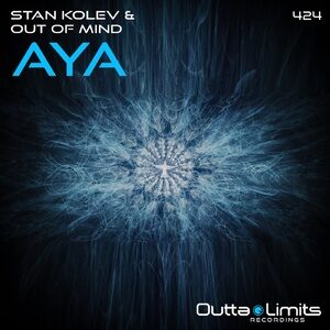 Stan Kolev, Out of Mind - Aya [OL424]