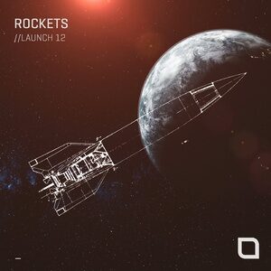 VA - Rockets // Launch 12 [TR405]