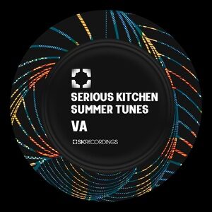VA - Serious Kitchen Summer Tunes, Pt. 2 [SK221]