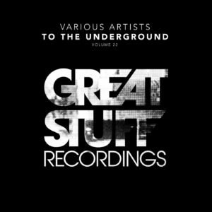 VA - To the Underground, Vol. 22 [GSR418]